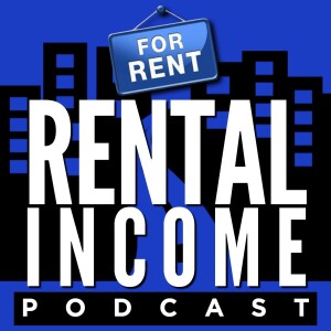 Rental Income Podcast With Dan Lane:  Landlord l Rental Property Owner l l Real Estate Investor l Passive Income l Find Good Tenants