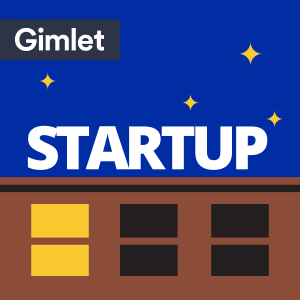 StartUp Podcast