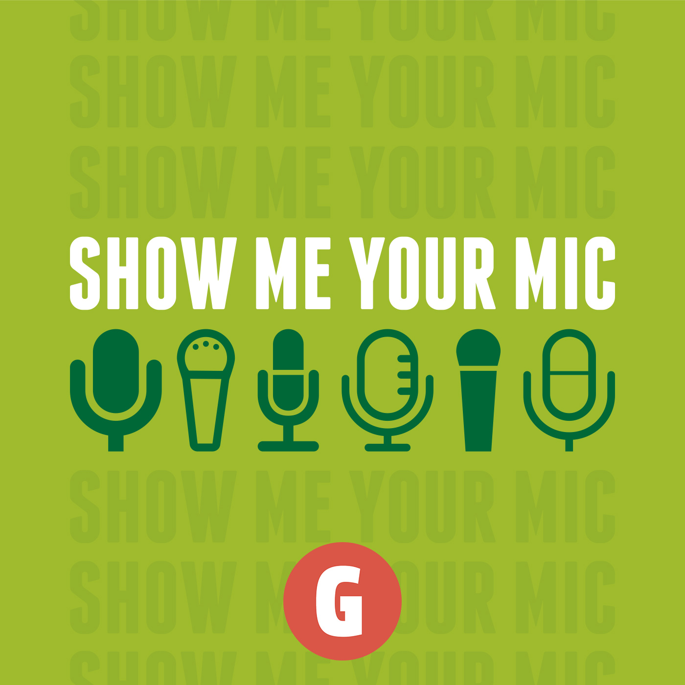 Show Me Your Mic