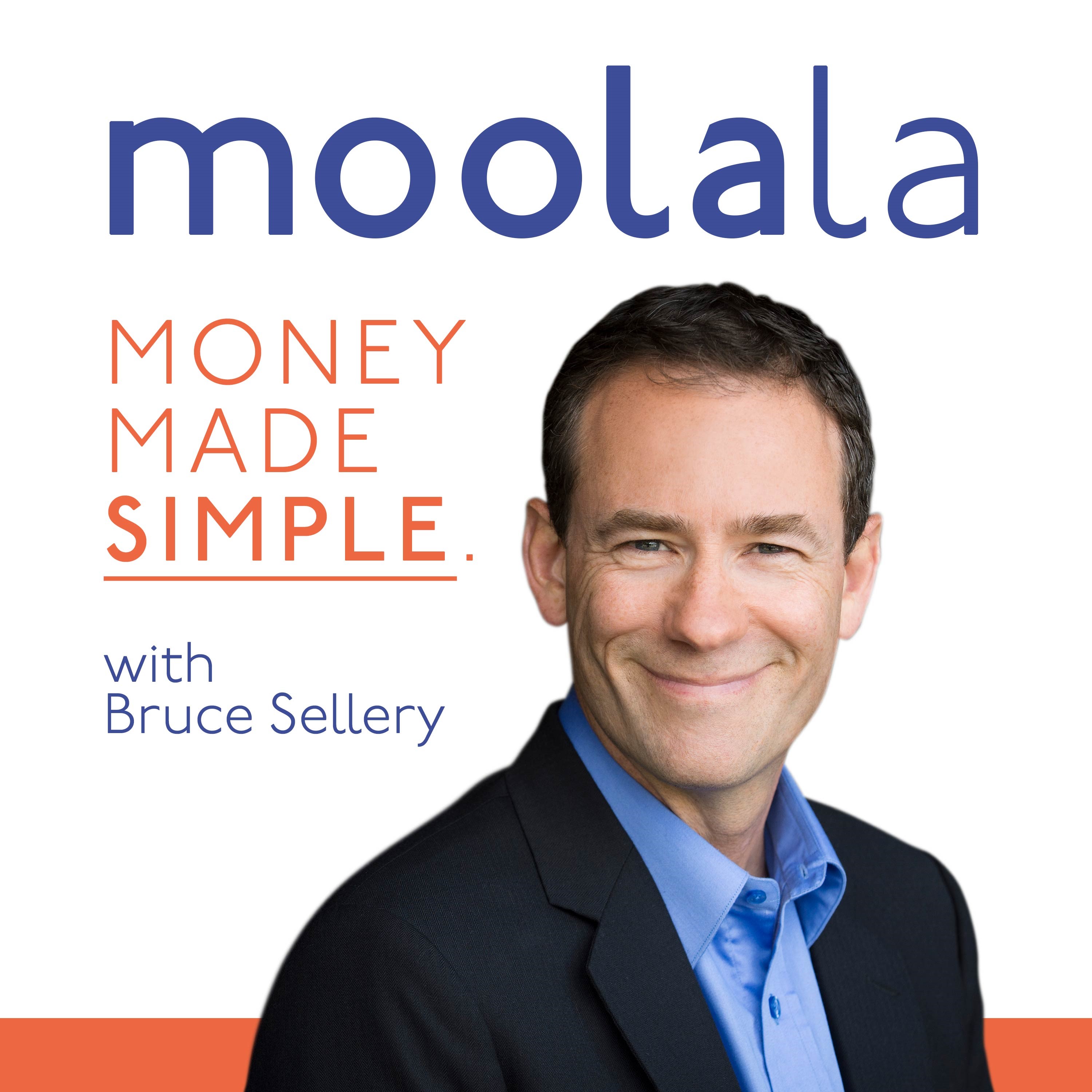 Moolala:  Money Made Simple with Bruce Sellery