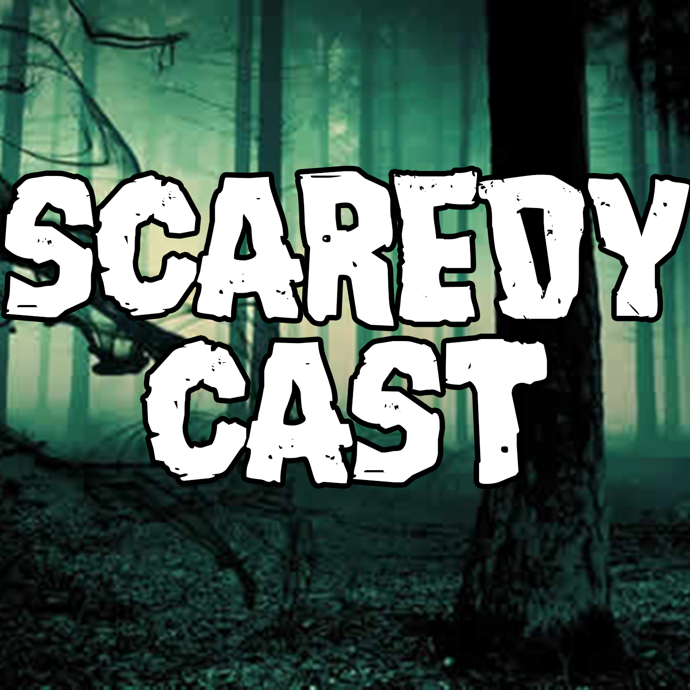 Scaredycast