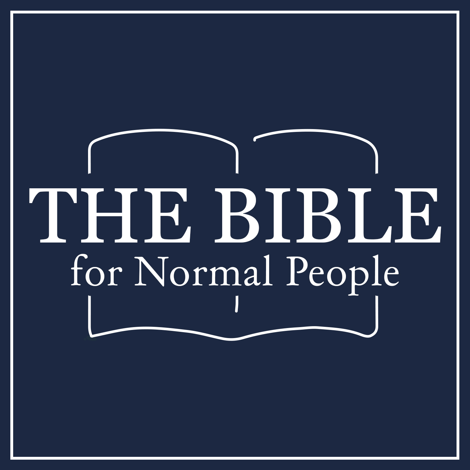 The Bible For Normal People