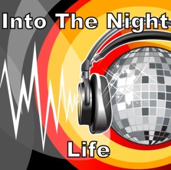 Into The Night Life