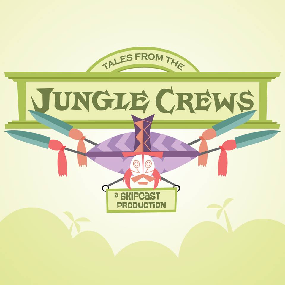 Tales From The Jungle Crews
