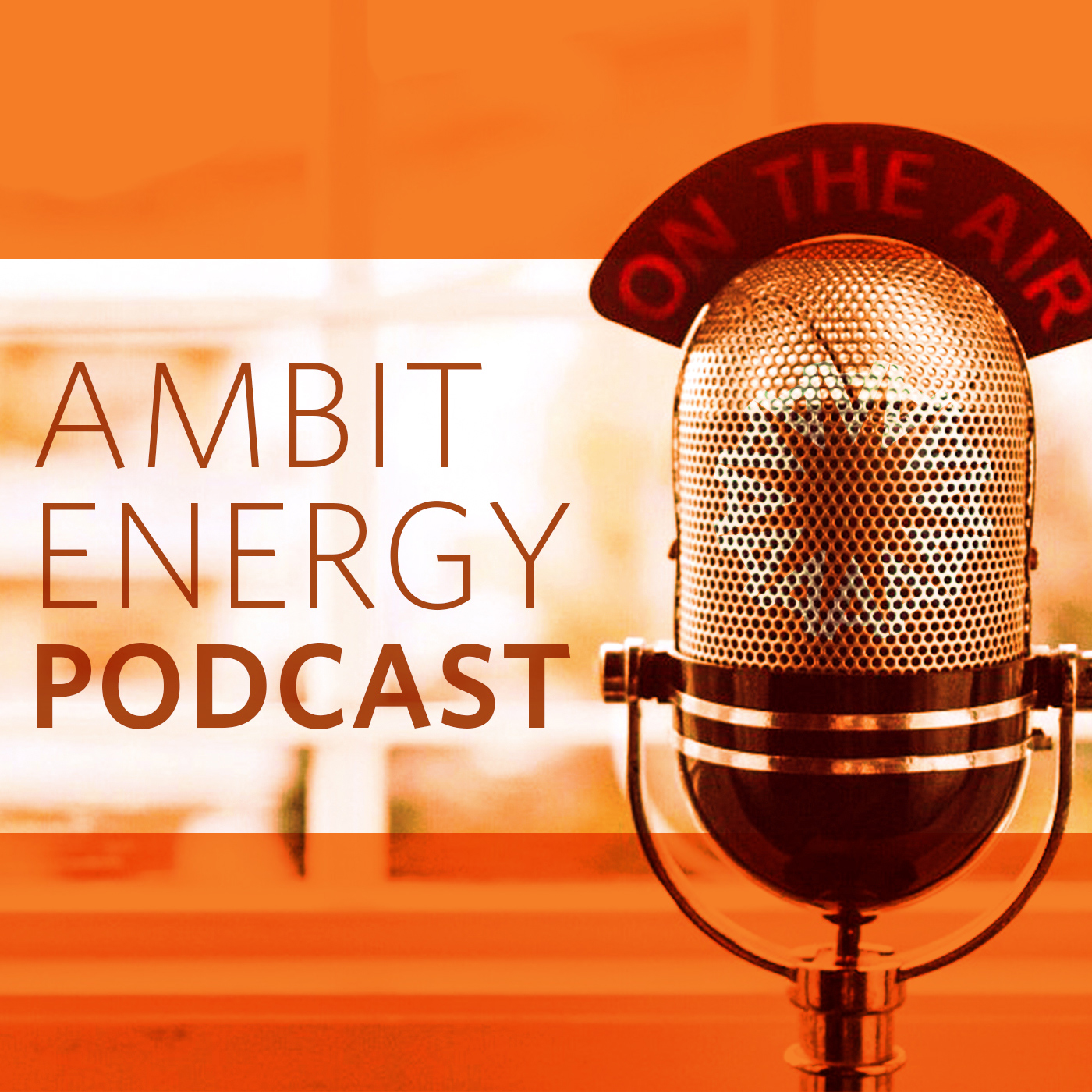 Ambit Energy Podcast