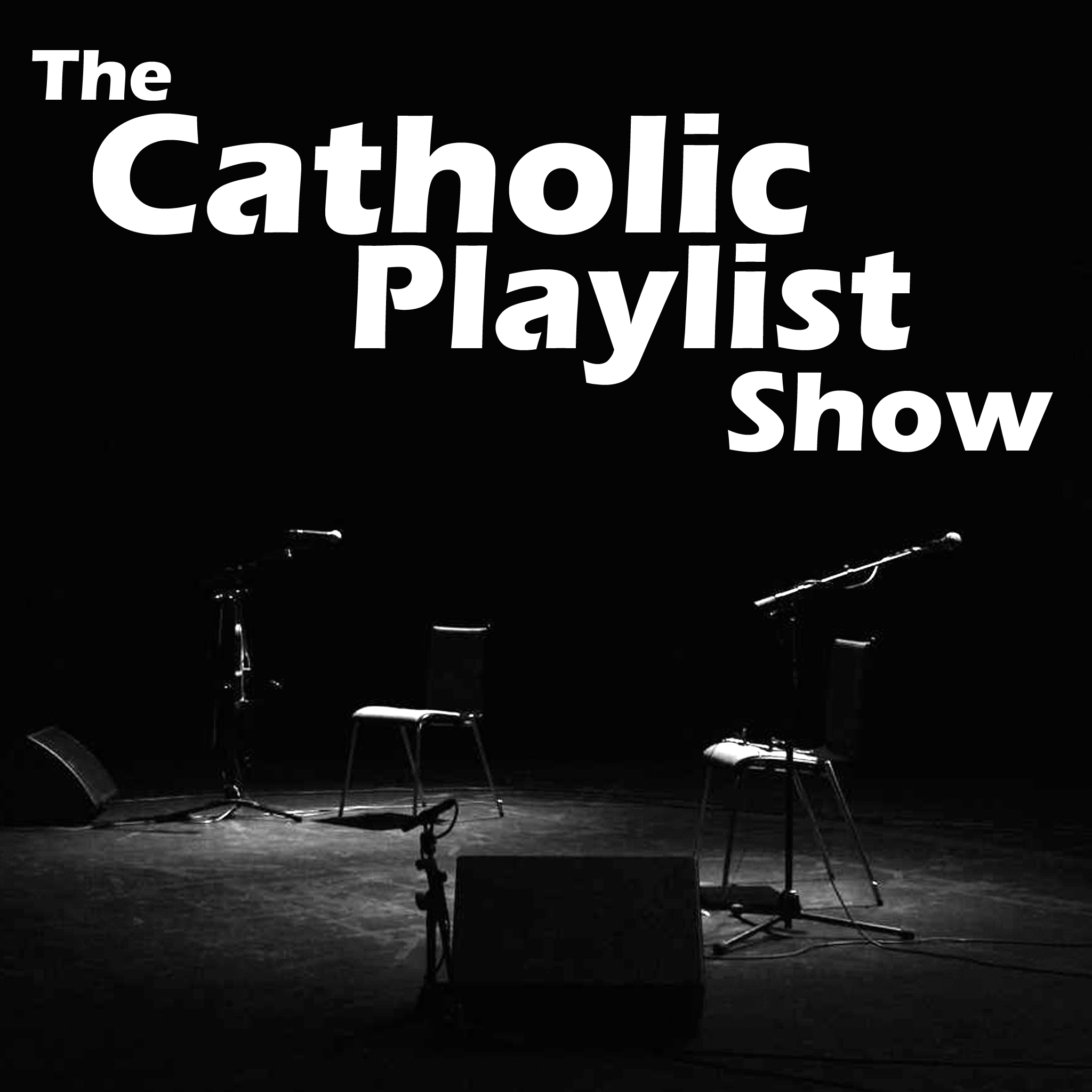The Catholic Playlist Show