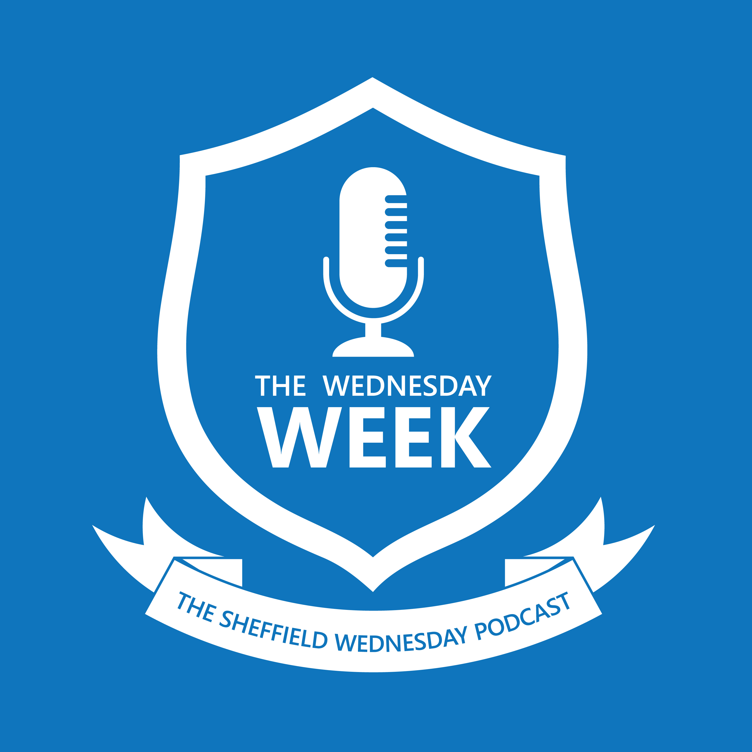 The Wednesday Week : The Sheffield Wednesday Podcast