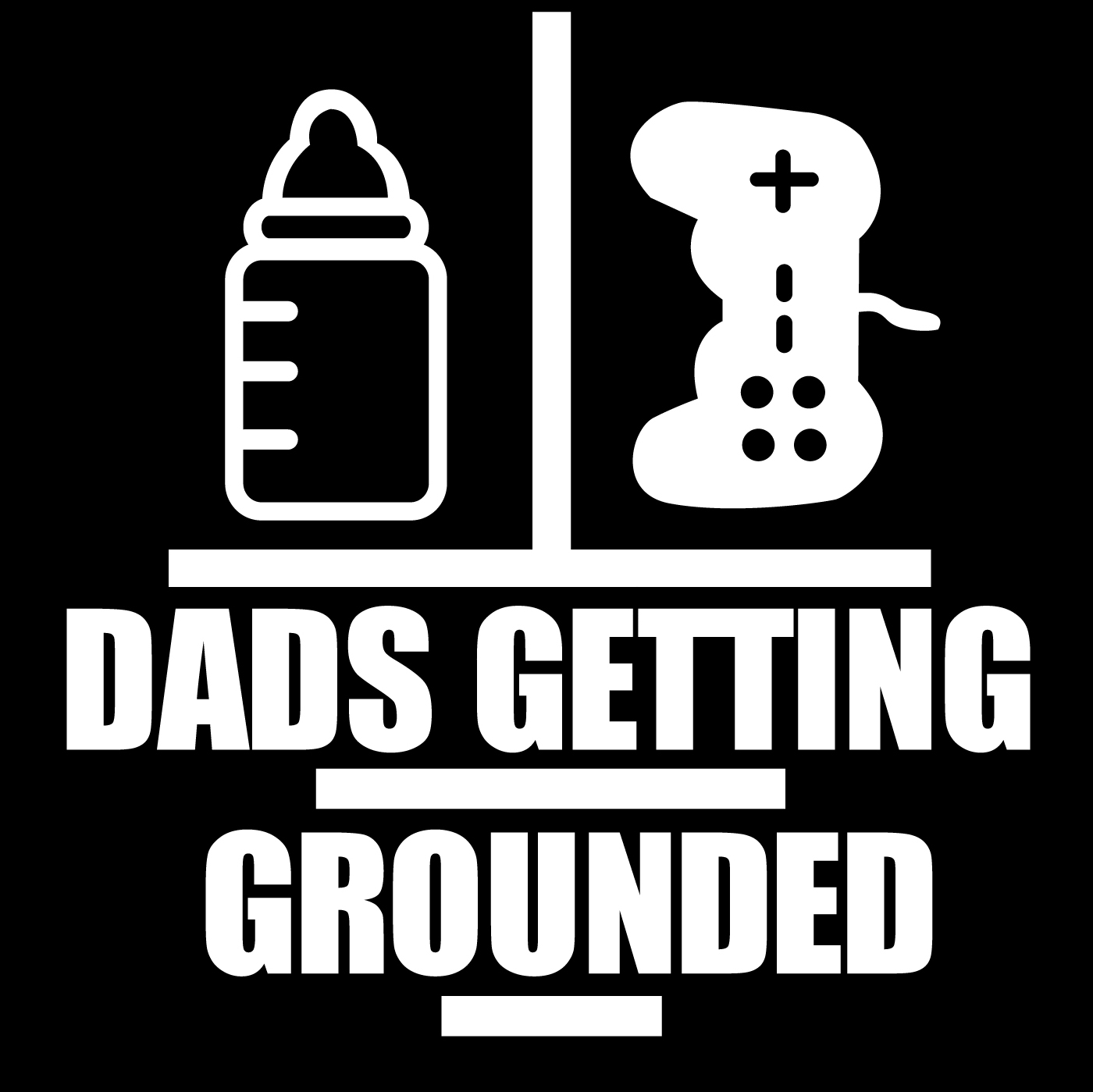 Dads Getting Grounded - The DadsHideout.com Podcast
