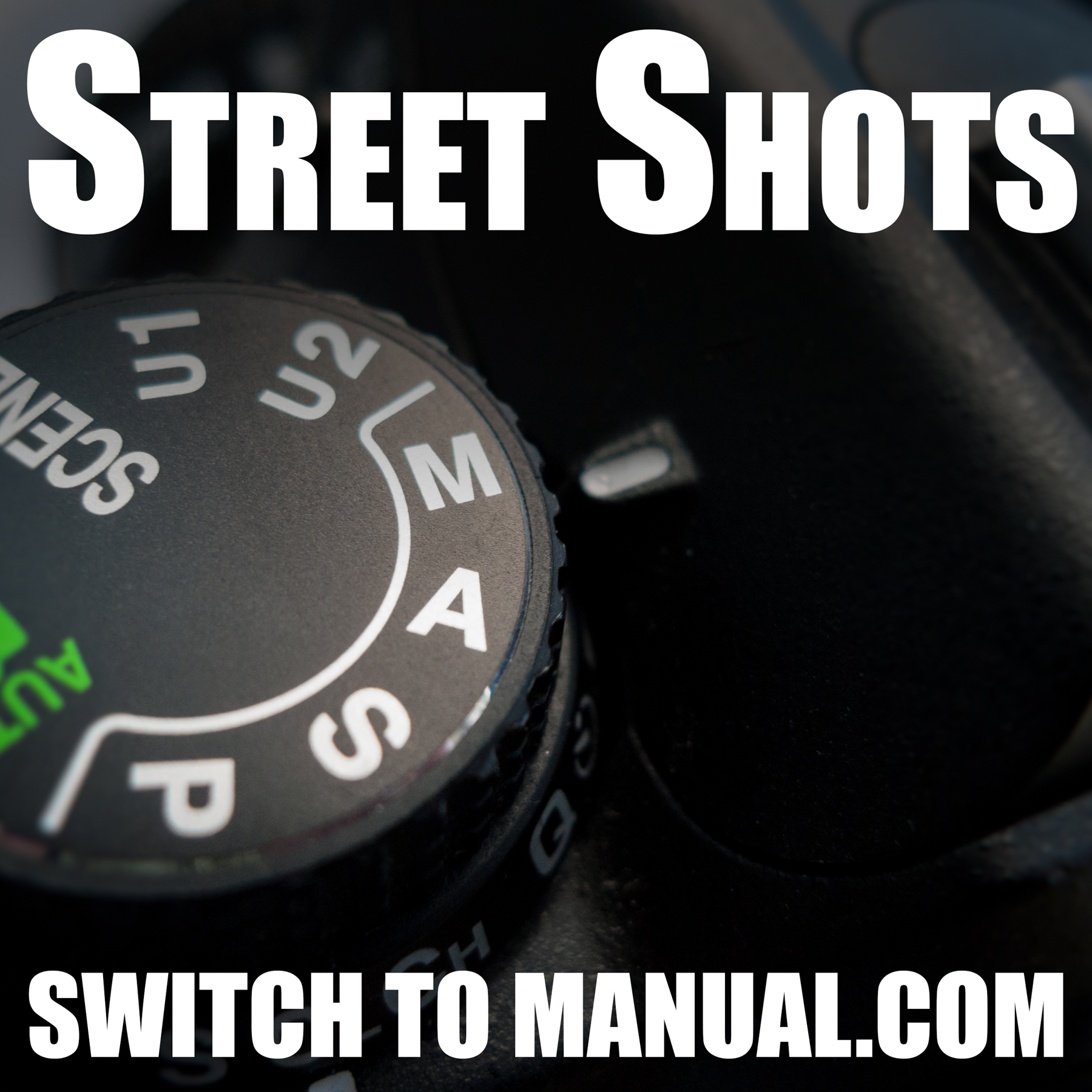 Street Shots Photography Podcast