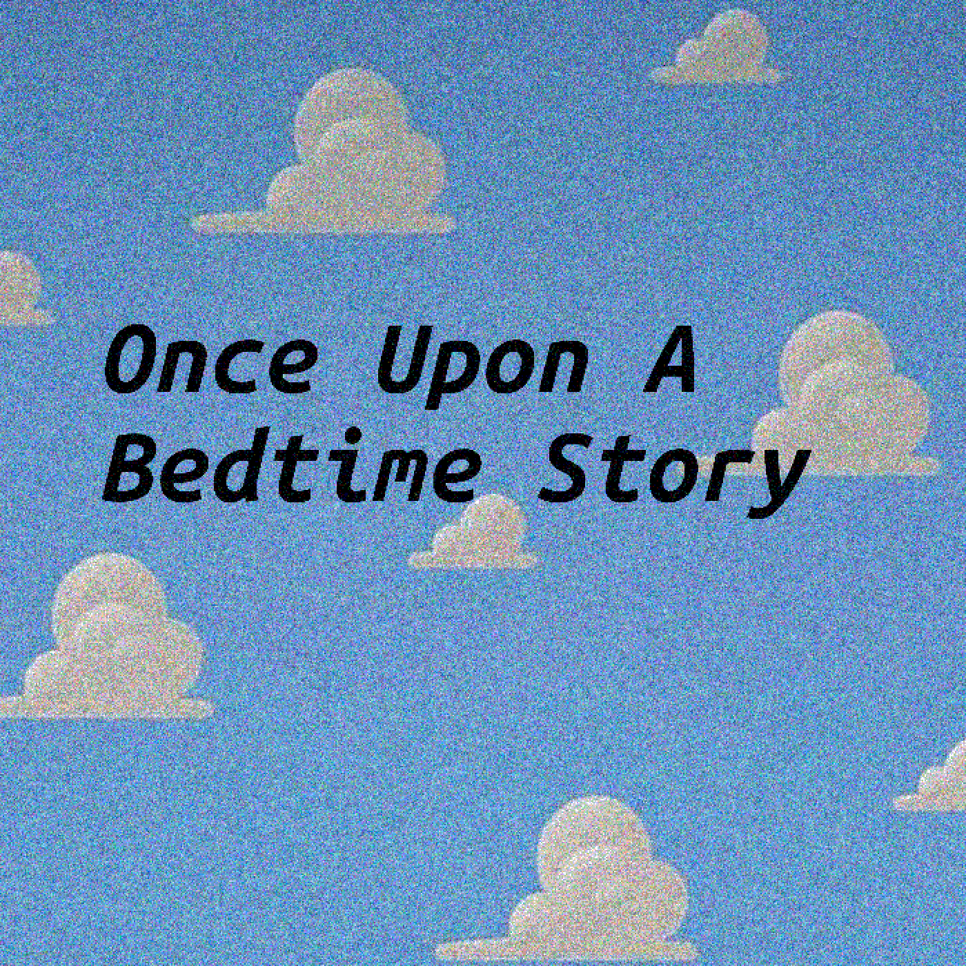 Once Upon A Bedtime Story