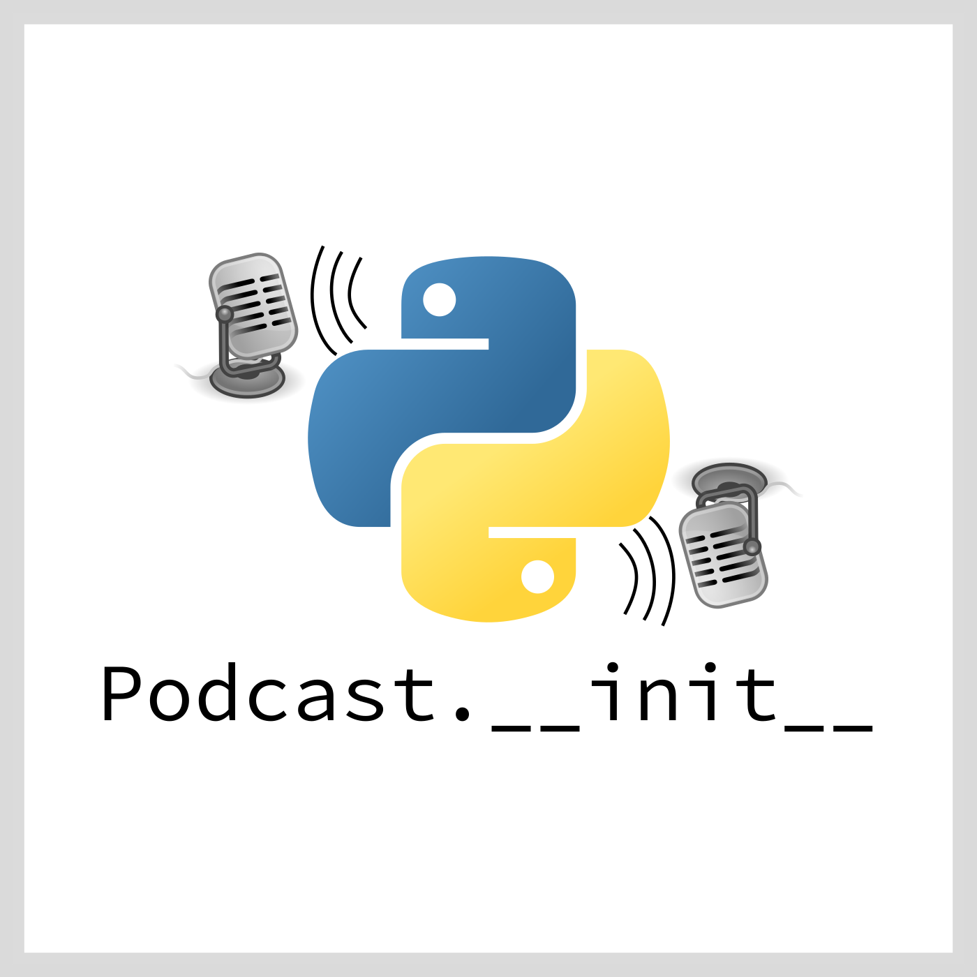 Podcast.__init__ - Python and the people who make it great