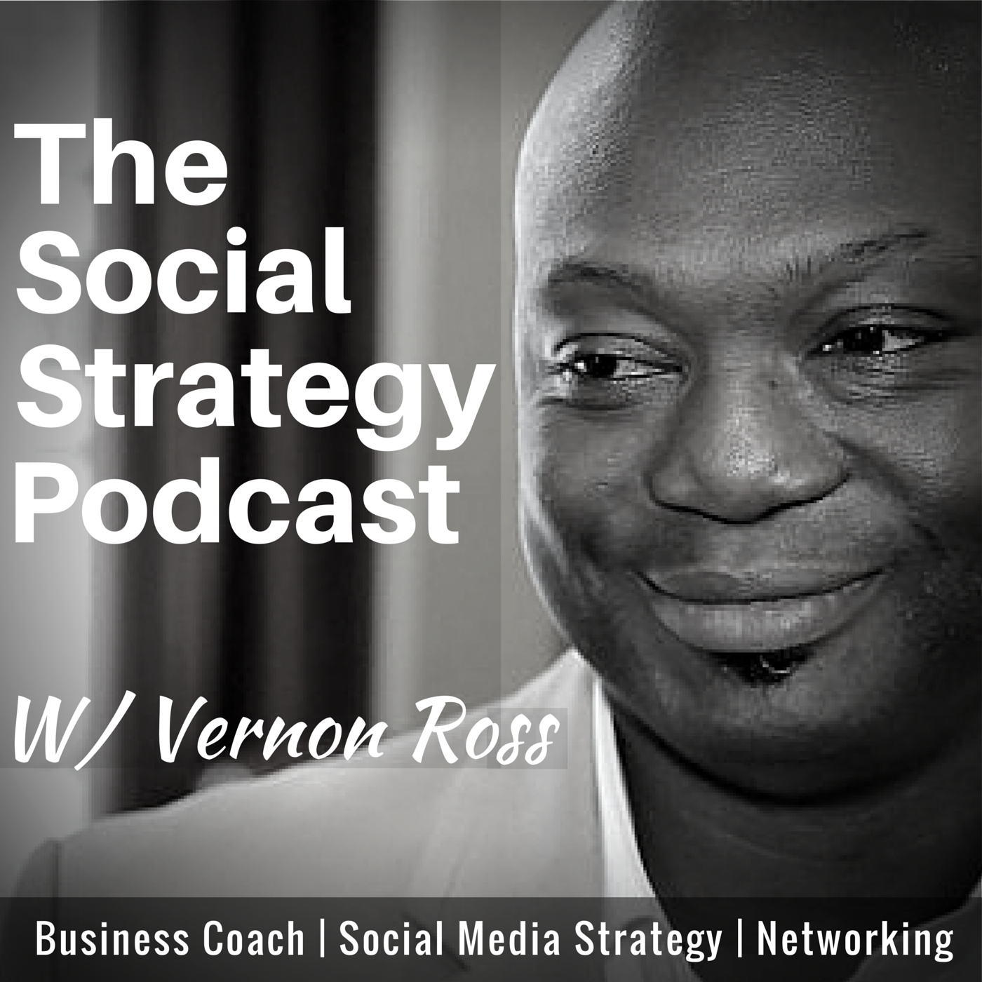 Social Strategy Podcast: The Best in Business, Social Media and Networking