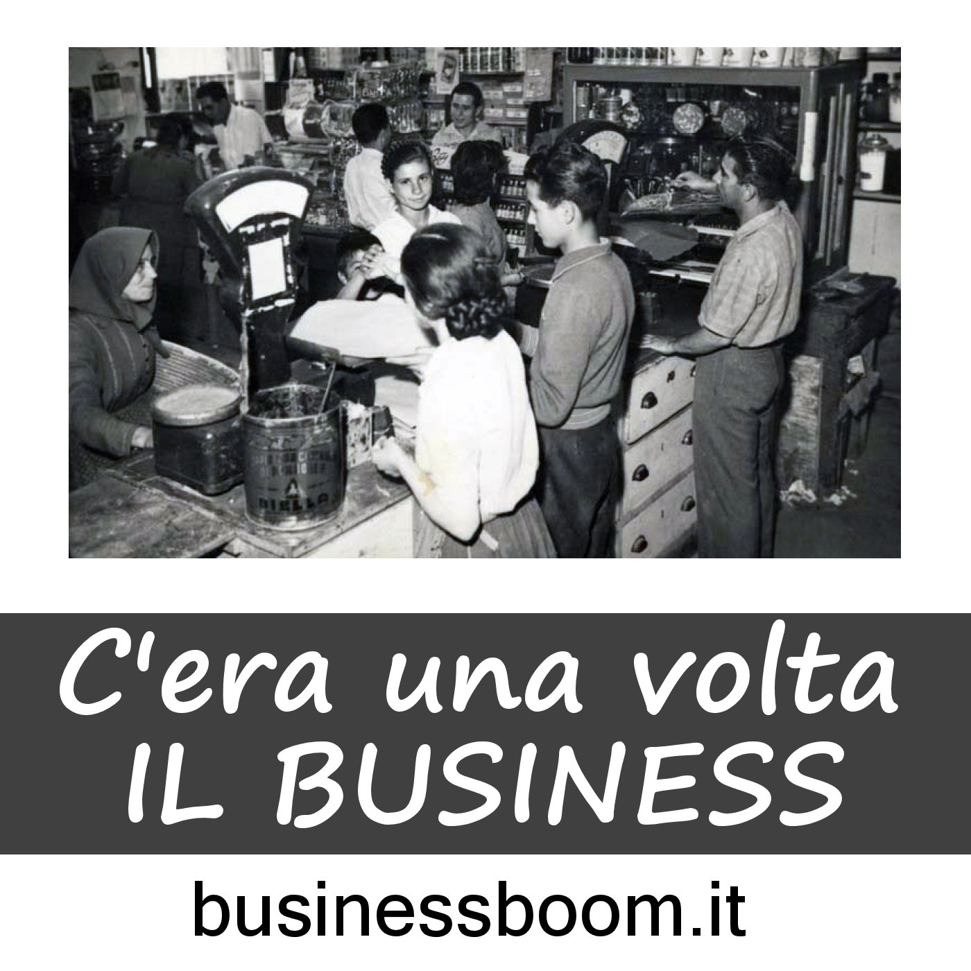 C'era una volta il business