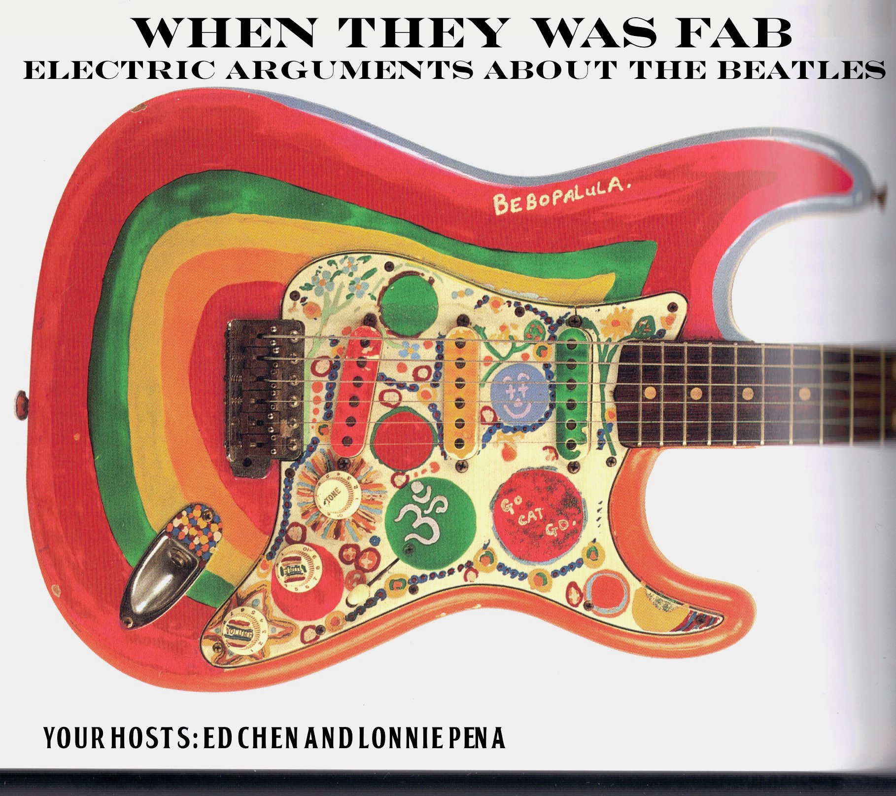 When They Was Fab: Electric Arguments About the Beatles