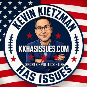 Kevin Kietzman Has Issues