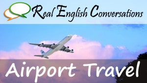airport travel english conversations