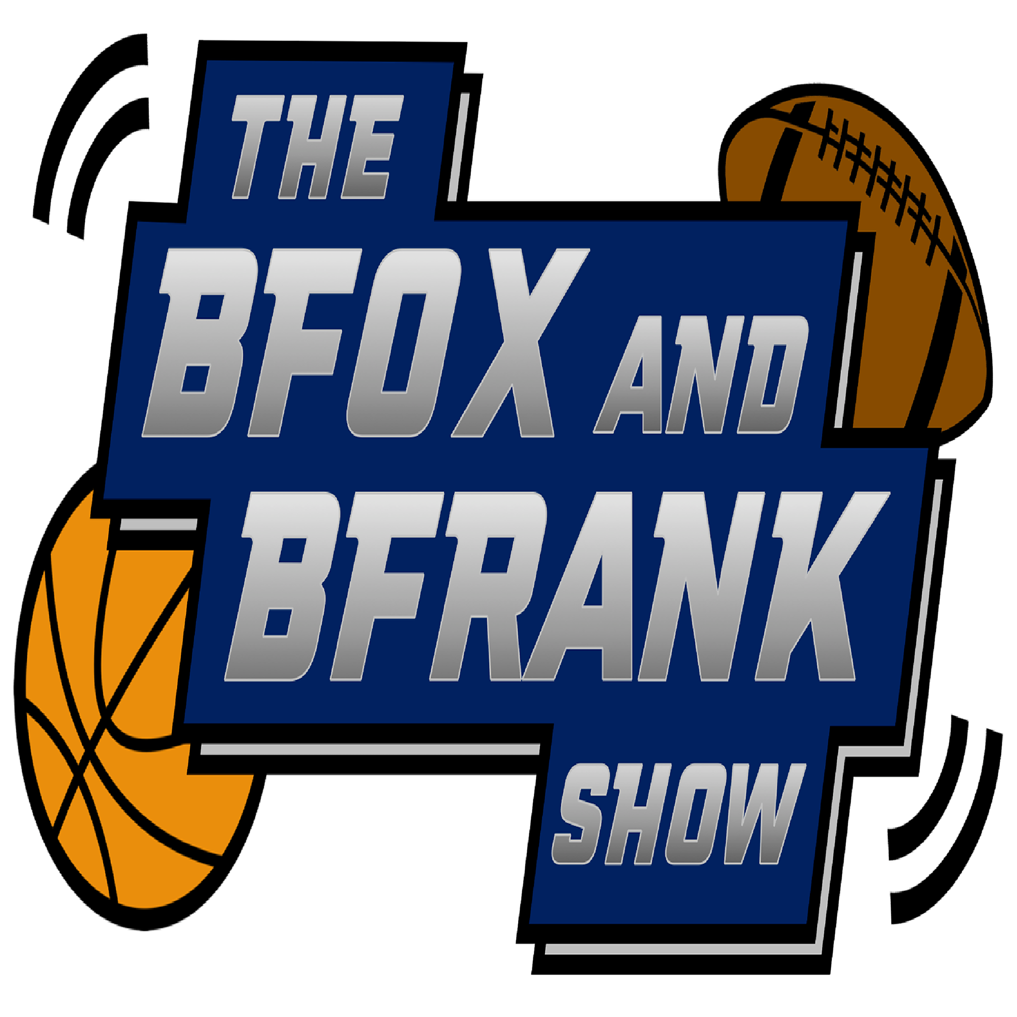 The B-Fox and B-Frank Show